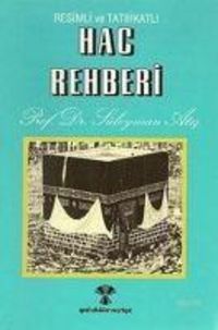 Produktbild: Hac Rehberi Resimli ve Tatbikatli