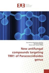 Produktbild: New antifungal compounds targeting TRR1 of Paracoccidioides genus