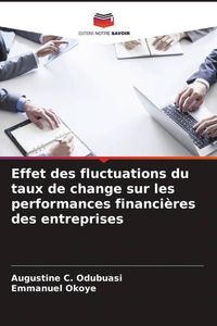 Produktbild: Effet des fluctuations du taux de change sur les performances financi&egrave;res des entreprises