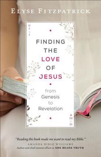 Produktbild: Finding the Love of Jesus from Genesis to Revelation