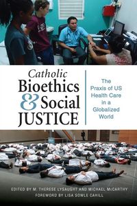 Produktbild: Catholic Bioethics and Social Justice