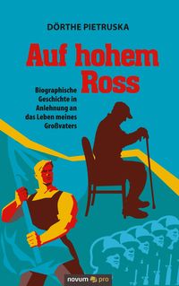 Auf hohem Ross
