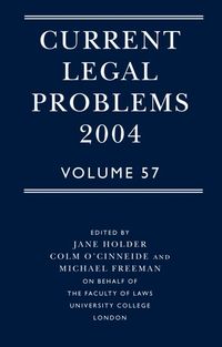 Produktbild: Current Legal Problems 2004: Volume 57