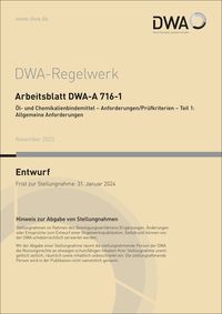 Produktbild: Arbeitsblatt DWA-A 716-1 Öl- und Chemikalienbindemittel - Anforderungen/Prüfkriterien - Teil 1: Allgemeine Anforderungen (Entwurf)