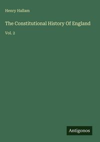 Produktbild: The Constitutional History Of England