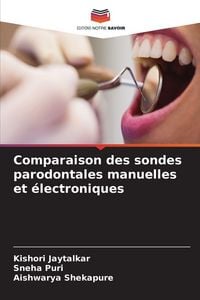 Produktbild: Comparaison des sondes parodontales manuelles et &eacute;lectroniques