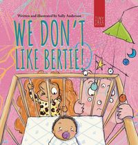 Produktbild: We Don't Like Bertie!