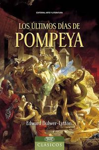 Produktbild: Los &uacute;ltimos d&iacute;as de Pompeya