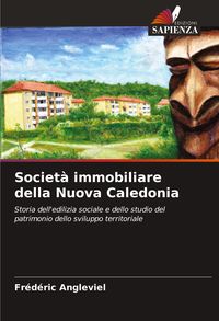 Produktbild: Societ&agrave; immobiliare della Nuova Caledonia