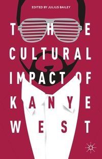 Produktbild: The Cultural Impact of Kanye West