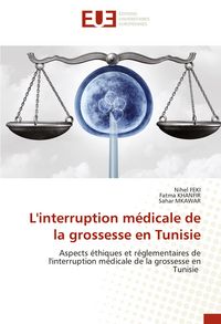 Produktbild: L'interruption m&eacute;dicale de la grossesse en Tunisie