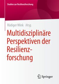 Produktbild: Multidisziplin&auml;re Perspektiven der Resilienzforschung