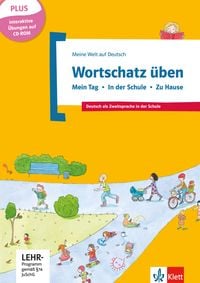 Produktbild: Wortschatz &uuml;ben: Mein Tag - In der Schule - Zu Hause, inkl. CD-ROM