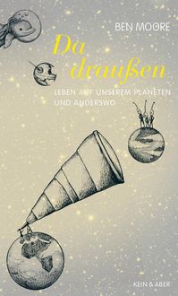 Bild vom Artikel Da draußen vom Autor Ben Moore