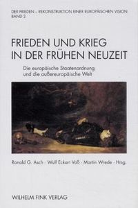 Produktbild: Frieden und Krieg in der Fr&uuml;hen Neuzeit