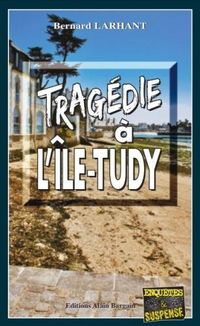 Produktbild: Tragedie a l'Ile-Tudy