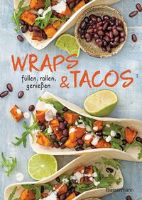 Bild vom Artikel Wraps & Tacos füllen - rollen - genießen vom Autor 