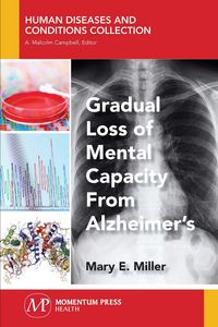Produktbild: Gradual Loss of Mental Capacity from Alzheimer's