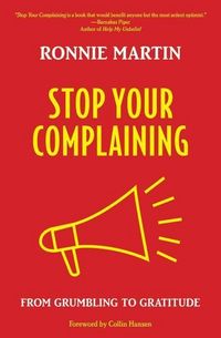 Produktbild: Stop Your Complaining