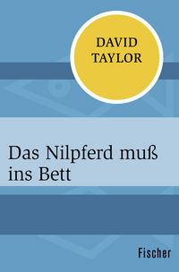 Produktbild: Das Nilpferd mu&szlig; ins Bett