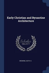 Produktbild: Early Christian and Byzantine Architecture