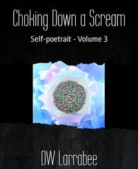 Produktbild: Choking Down a Scream