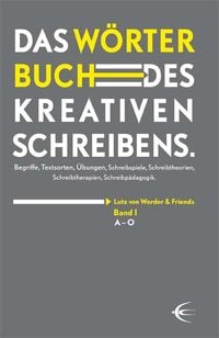 Produktbild: W&ouml;rterbuch des kreativen Schreibens (Band I)