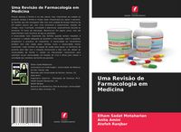 Produktbild: Uma Revis&atilde;o de Farmacologia em Medicina