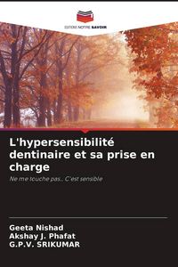 Produktbild: L'hypersensibilit&eacute; dentinaire et sa prise en charge