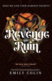 Produktbild: Revenge and Ruin (The Bone Moon Trilogy, #2)