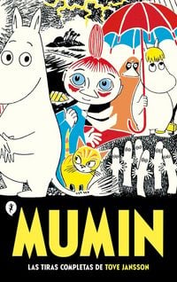 Produktbild: Mumin. Las Tiras Completas de Tove Jansson / Moomin Vol. 1: The Complete Tove Jansson Comic Strip
