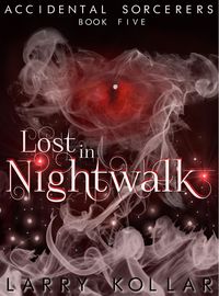 Produktbild: Lost in Nightwalk (Accidental Sorcerers, #5)