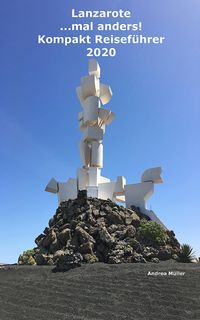 Produktbild: Lanzarote ...mal anders! Kompakt Reisef&uuml;hrer 2020