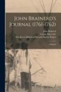 Produktbild: John Brainerd's Journal (1761-1762)