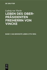Produktbild: Das bewegte Leben (1774&ndash;1816)