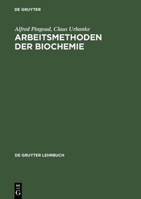 Produktbild: Arbeitsmethoden der Biochemie