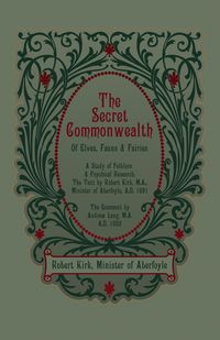 Produktbild: The Secret Commonwealth of Elves, Fauns and Fairies
