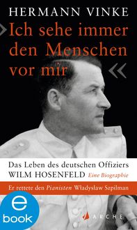 Produktbild: "Ich sehe immer den Menschen vor mir"