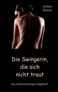Produktbild: Die Swingerin, die sich nicht traut