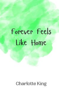 Produktbild: Forever Feels Like Home