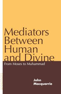 Produktbild: Mediators Between Human and Divine