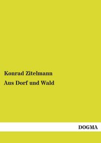 Produktbild: Aus Dorf und Wald