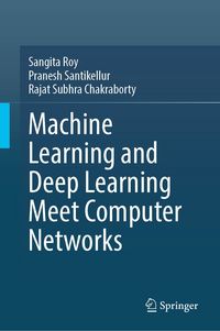 Produktbild: Machine Learning and Deep Learning Meet Computer Networks
