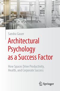Produktbild: Architectural Psychology as a Success Factor!