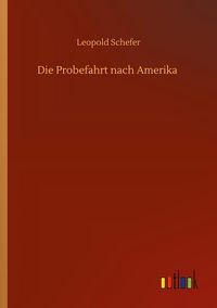 Produktbild: Die Probefahrt nach Amerika