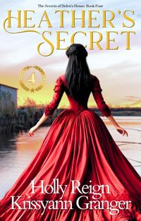 Produktbild: Heather's Secret (The Secrets of Helen's House, #4)