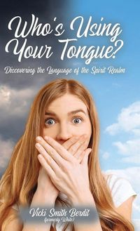 Produktbild: Who's Using Your Tongue?