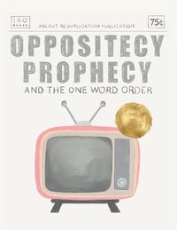 Produktbild: Oppositecy Prophecy