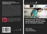 Produktbild: Factores que afectan a la participaci&oacute;n de las chicas en los estudios t&eacute;cnicos