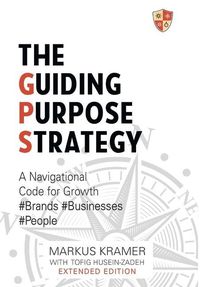 Produktbild: The Guiding Purpose Strategy
